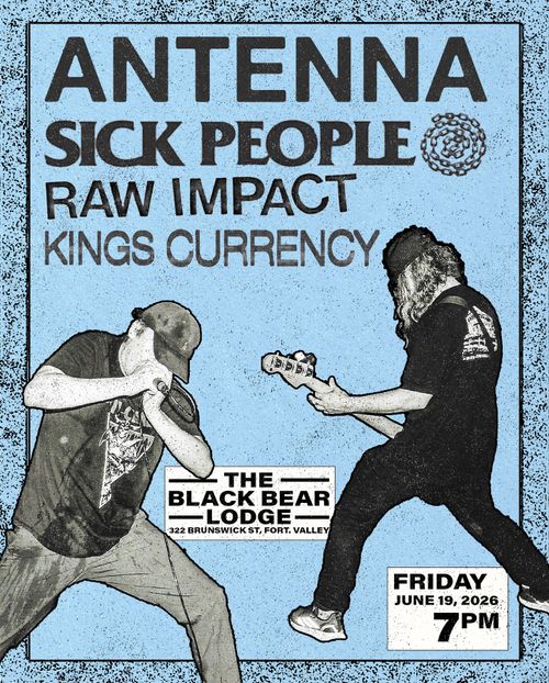 Antenna (NSW), Sick People, Raw Impact, Kings Currency