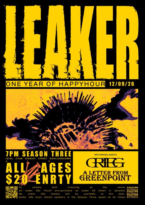 LEAKER 'One year of HAPPY HOUR' w/ Grieg and A Letter From Greenpoint