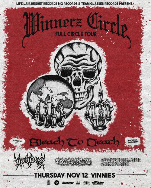 Winnerz Circle, Bleach To Death (INDO), 