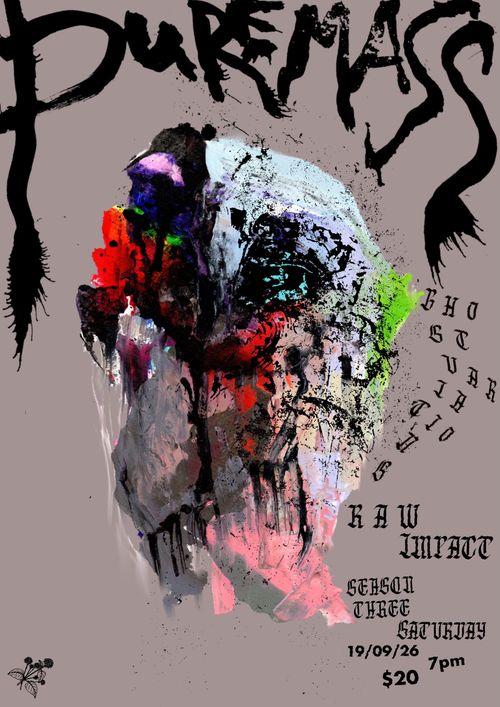PURE MASS (NSW), Ghost Variations & Raw Impact