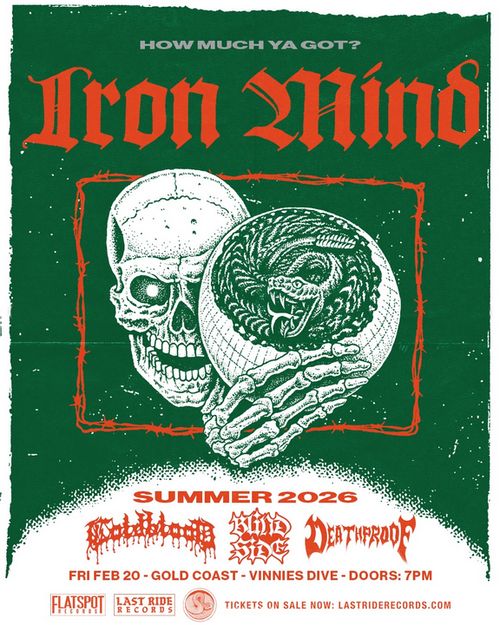 Iron Mind, Coldblood, Blind Side, Deathproof