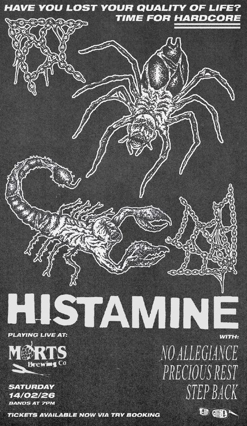 Histamine, No Allegiance, Precious Rest, Step Back