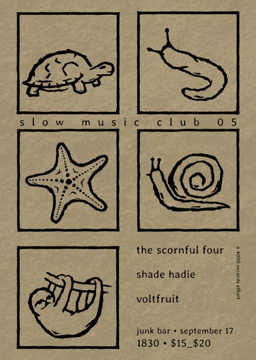 slow music club 05 w/ The Scornful Four + Shade Hadie + Voltfruit